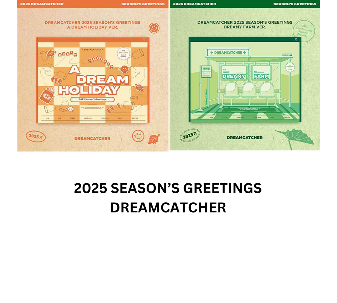 Dreamcatcher - 2025 SEASON’S GREETINGS
