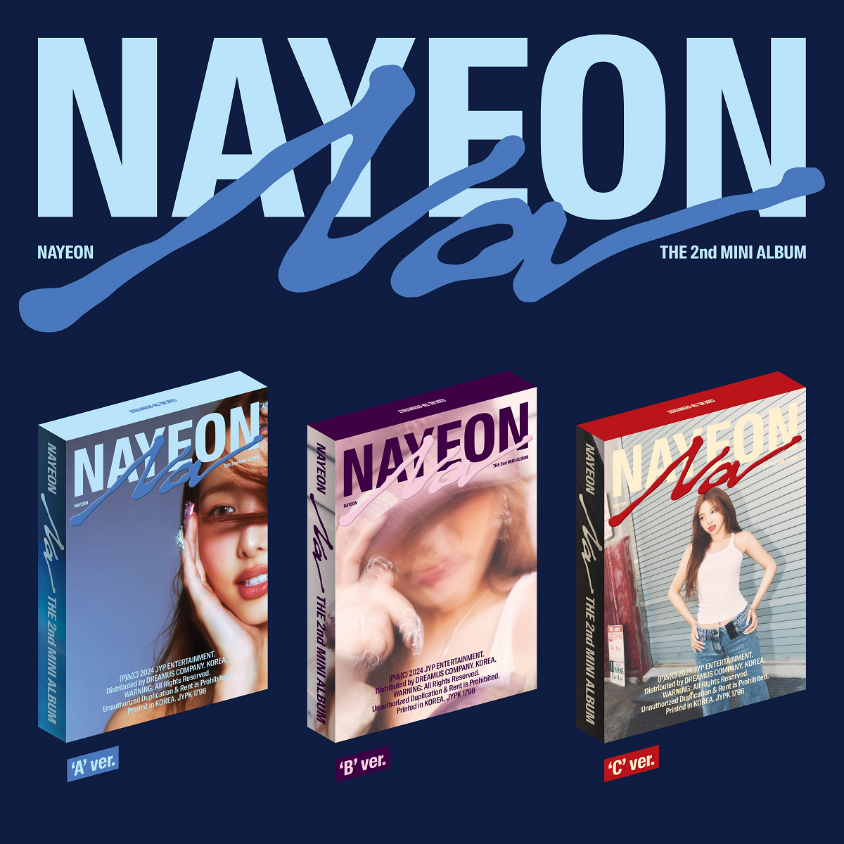 NAYEON (TWICE) 2nd Mini Album [NA] ('A' Ver. / 'B' Ver. / 'C' Ver