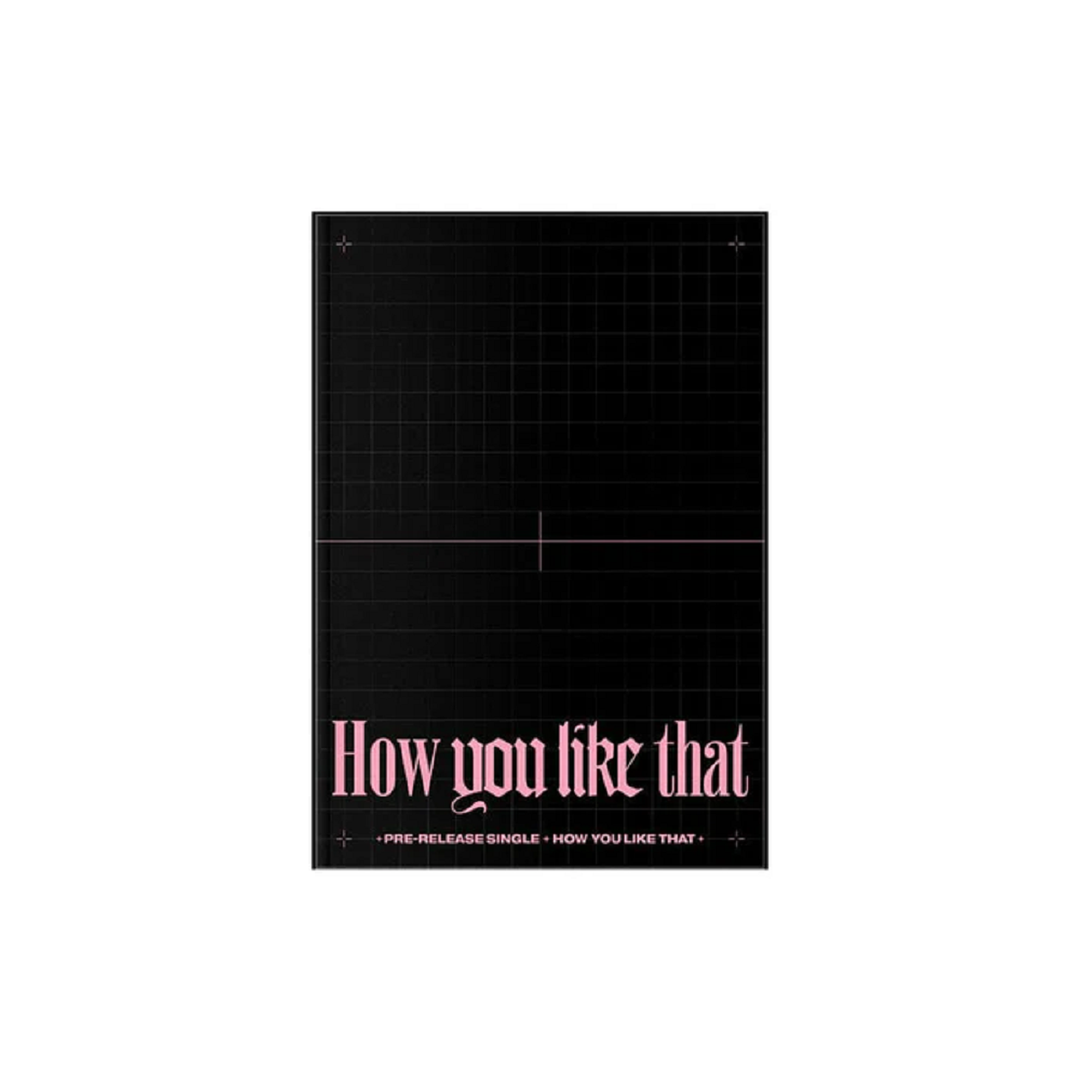 Blackpink Single Album - How You Like That