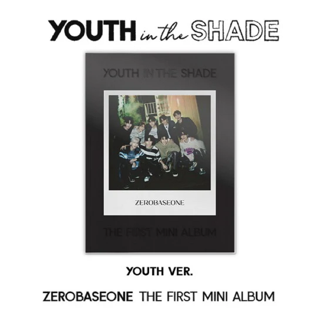 ZEROBASEONE 1st Mini Album [YOUTH IN THE SHADE]